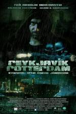 Watch Reykjavík Rotterdam Putlocker
