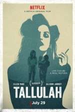 Watch Tallulah Putlocker