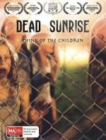 Watch Dead Sunrise Putlocker