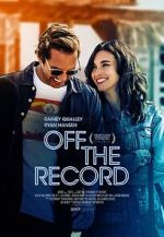 Watch Off the Record Putlocker