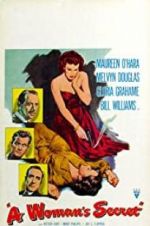 Watch A Woman\'s Secret Putlocker