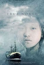 Watch True North Putlocker