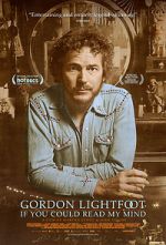 Watch Gordon Lightfoot: If You Could Read My Mind Putlocker