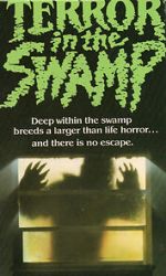 Watch Terror in the Swamp Putlocker