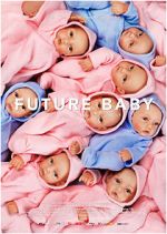 Watch Future Baby Putlocker