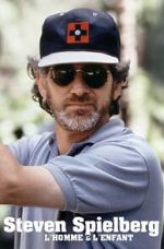 Watch Steven Spielberg, l\'homme et l\'enfant Putlocker
