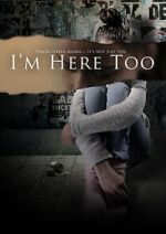 Watch I\'m Here Too (Short 2017) Putlocker