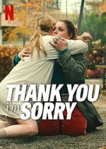 Watch Thank You, I\'m Sorry Putlocker