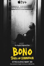 Watch Bono: Stories of Surrender Putlocker
