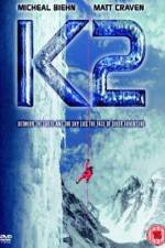 Watch K2 Putlocker