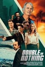 Watch Double or Nothing Putlocker