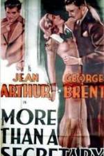 Watch More Than a Secretary Putlocker