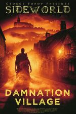 Watch Sideworld: Damnation Village Putlocker