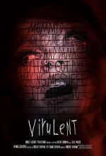 Watch Virulent (Short 2021) Putlocker