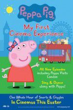 Watch Peppa Pig My First Cinema Experience Putlocker