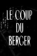 Watch Le coup du berger Putlocker