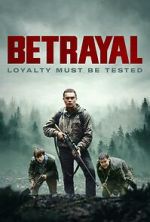 Watch Betrayal Putlocker