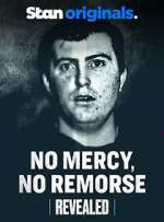Watch No Mercy, No Remorse Putlocker