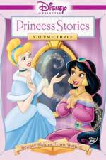 Watch Disney Princess Stories Volume Three Beauty Shines from Within Putlocker