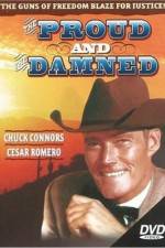 Watch The Proud and the Damned Putlocker