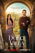 Watch La Dolce Villa Putlocker