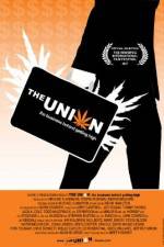 Watch The Union: The Business Behind Getting High Putlocker