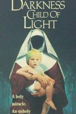 Watch Child of Darkness Child of Light Putlocker