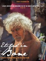 Watch Etched in Bone Putlocker