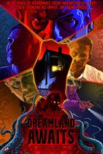 Watch Dreamland Awaits Putlocker