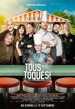Watch Tous toqués! Putlocker