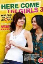 Watch Here Come the Girls 3 Putlocker