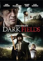 Watch Dark Fields Putlocker