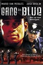 Watch Gang in Blue Putlocker