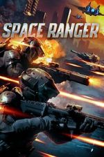 Watch Space Ranger Putlocker
