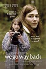 Watch We Go Way Back Putlocker