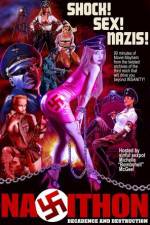 Watch Nazithon: Decadence and Destruction Putlocker