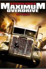 Watch Maximum Overdrive Putlocker