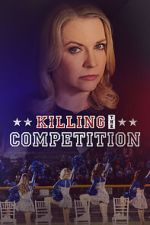 Watch Killing the Competition Putlocker