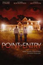 Watch Point of Entry Putlocker