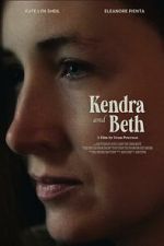 Watch Kendra and Beth Putlocker