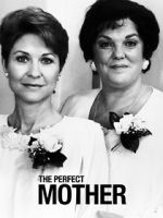 Watch The Perfect Mother Putlocker