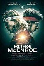 Watch Borg vs McEnroe Putlocker