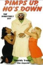Watch Pimps Up, Ho's Down Putlocker