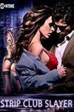 Watch Strip Club Slayer Putlocker