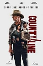 Watch County Line Putlocker