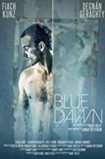 Watch Blue Dawn Putlocker