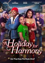 Watch A Holiday for Harmony Putlocker