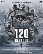 Watch 120 Bahadur Putlocker