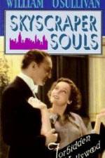 Watch Skyscraper Souls Putlocker