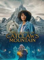 Watch The Legend of Catclaws Mountain Putlocker